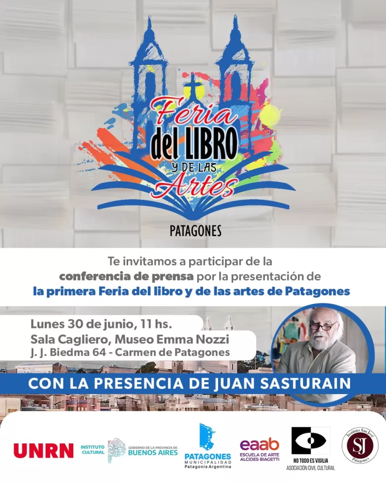 Anuncio del lanzamiento de la primera Feria del Libro y las Artes de Patagones – 14, 15 y 16 de agosto