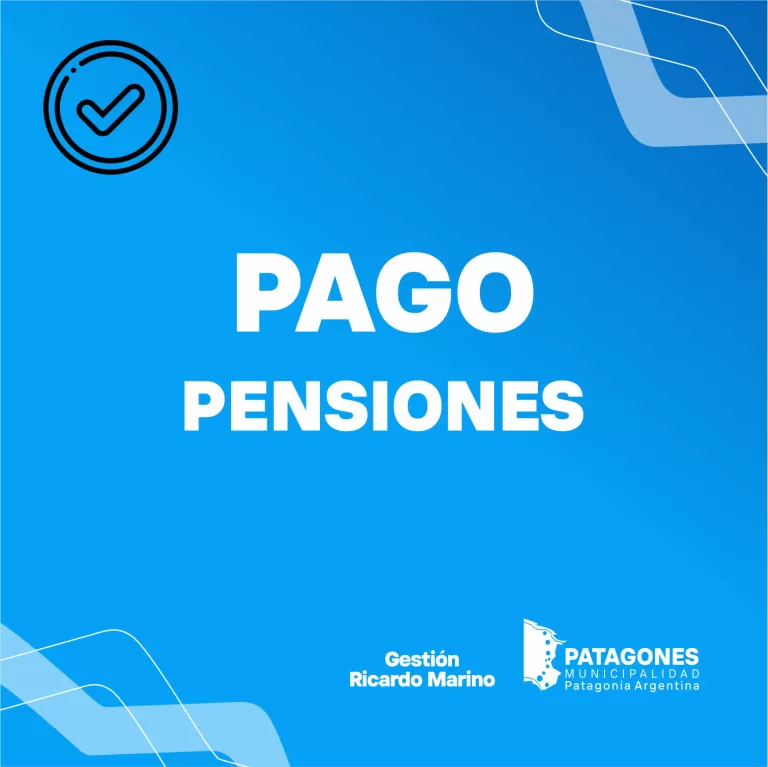 PAGO DE PENSIONES MUNICIPALES