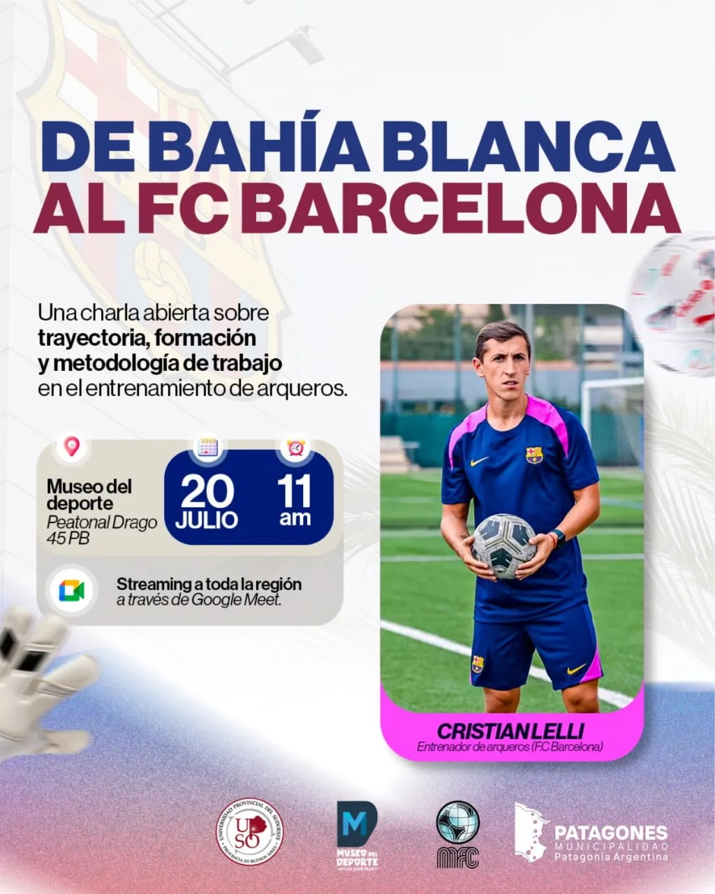 De Bahía Blanca al FC Barcelona: charla abierta con Cristian Lelli