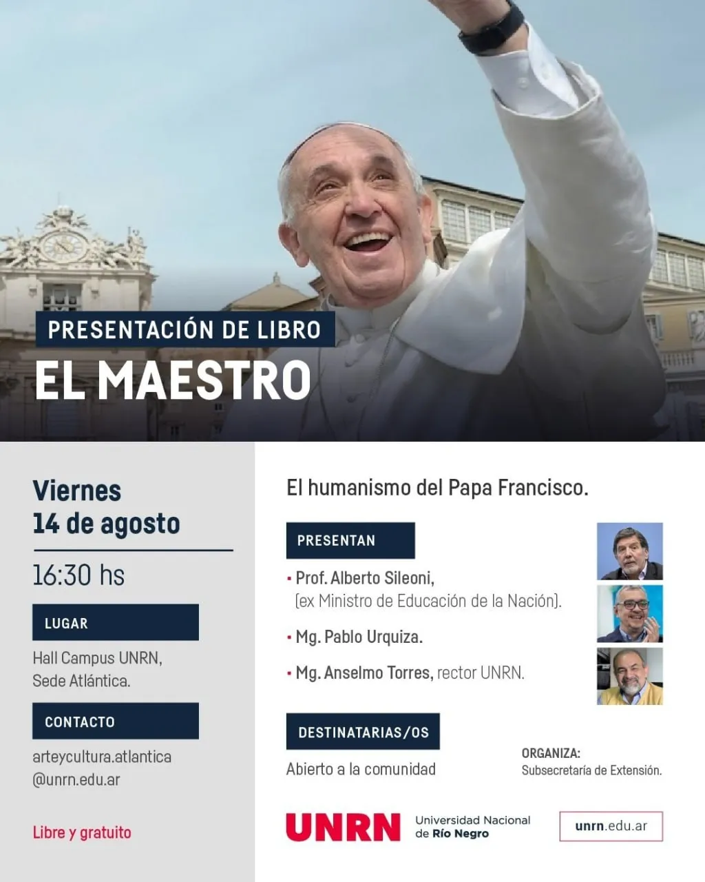 Presentación del libro "El maestro: el humanismo del papa Francisco" en la UNRN