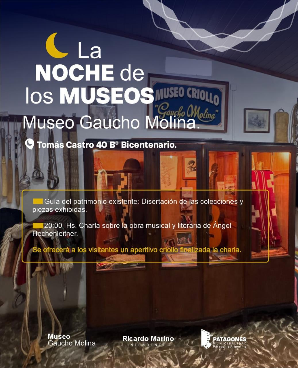 Afiche de la Noche de los Museos en el Museo Gaucho Molina, Tomás Castro 40, Barrio Bicentenario